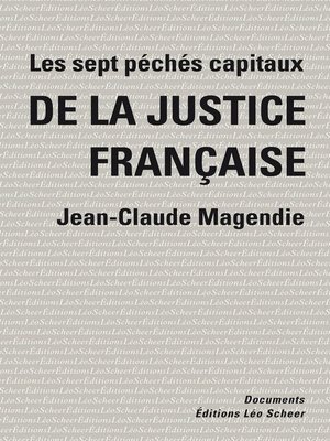 cover image of Les sept pêchés capitaux de la justice française